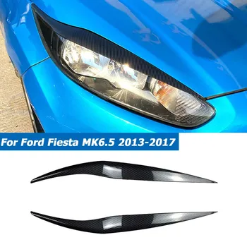 2 KS Obočie Na Ford Fiesta MK6.5 Roky 2013-2017 Predného Svetlometu Očné Viečka Svetlomet Viečka Kryt Zastrihnúť Obočie Nálepky, Auto Príslušenstvo